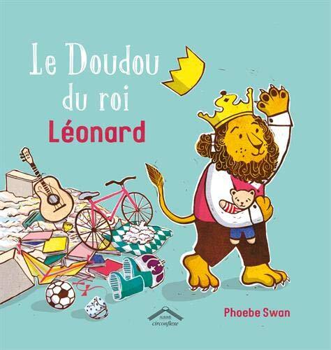 le doudou du roi léonard  