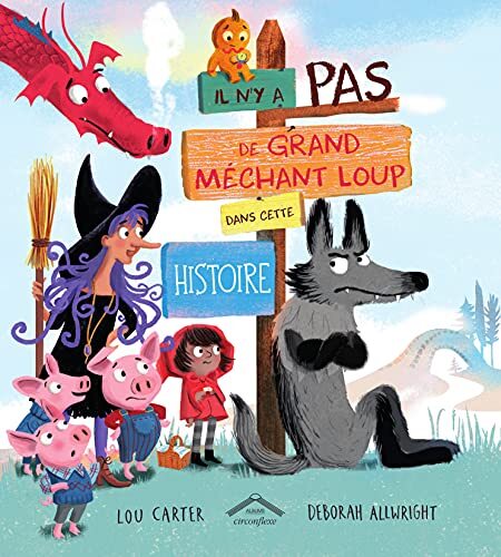 il n'y a pas de grand méchant loup dans cette histoire