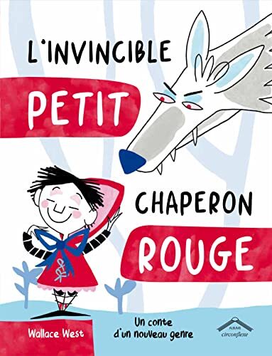 l' invincible petit chaperon rouge  
