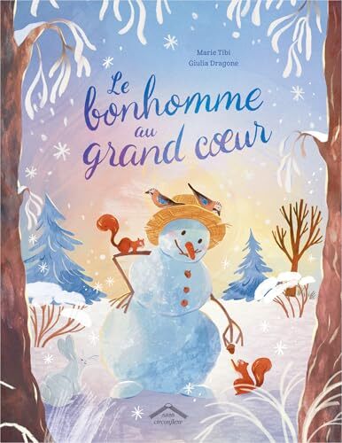 le bonhomme au grand coeur  