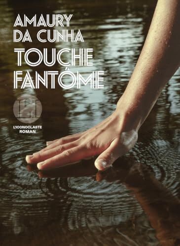 touche fantôme