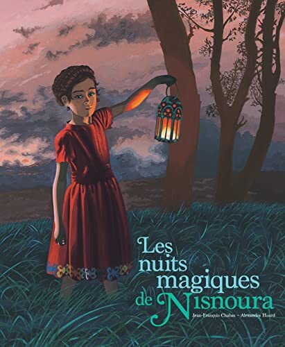 les nuits magiques de nisnoura  