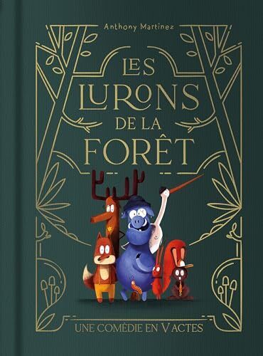 les lurons de la forêt  