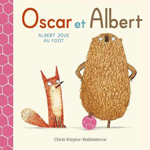 oscar et albert : albert joue au foot
