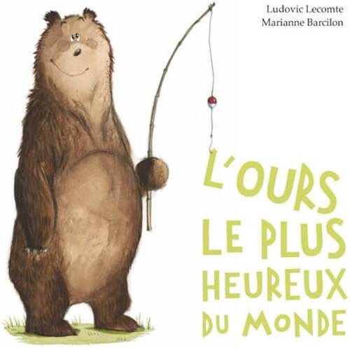 l' ours le plus heureux du monde  