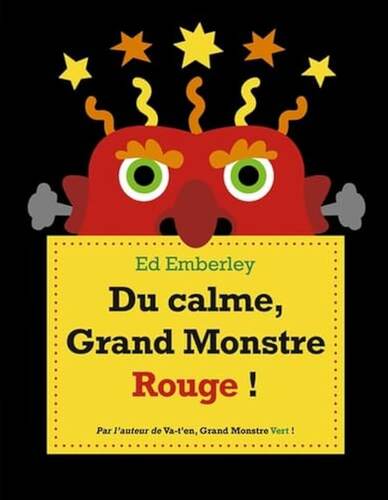 du calme, grand monstre rouge !
