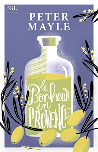 le bonheur en provence  