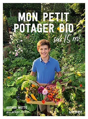 mon petit potager bio sur 15 m2
