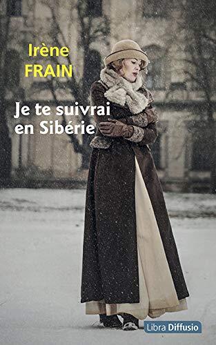 je te suivrai en sibérie