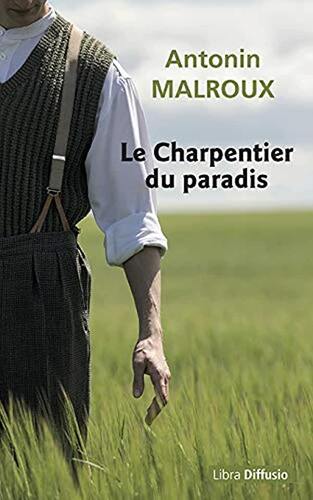 le charpentier du paradis  