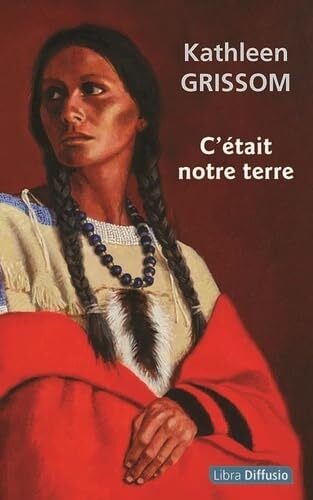 c'était notre terre