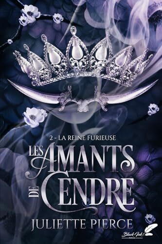 les amants de cendre - la reine furieuse  t2)  