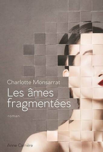 [les ]âmes fragmentées