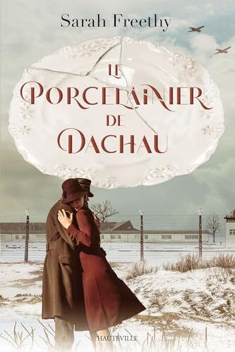 le porcelainier de dachau  