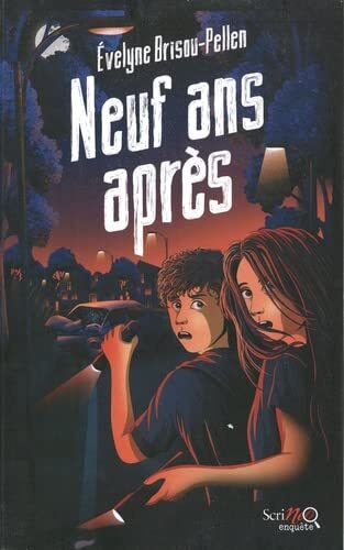 neuf ans après