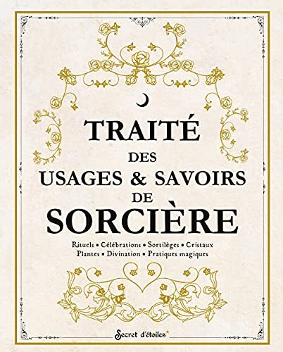 traité des usages et savoirs de sorcière