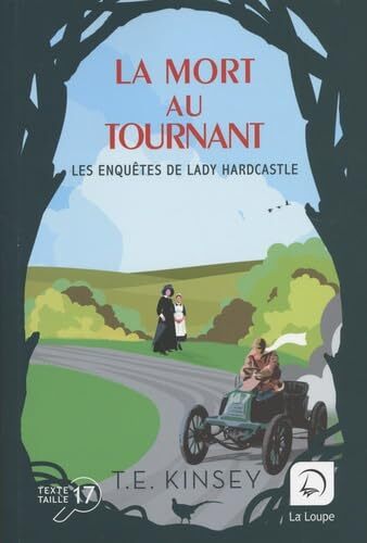 les enquêtes de lady hardcastle t3 la mort au tournant  