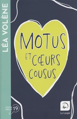 motus et cœurs cousus