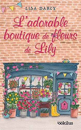 l' adorable boutique de fleurs de lily  