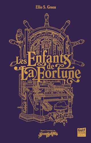 les enfants de la fortune  