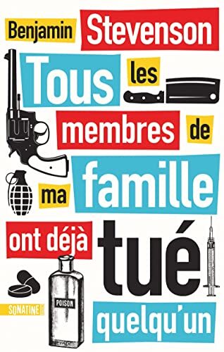 tous les membres de ma famille ont déjà tué quelqu'un