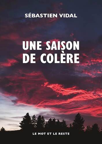 une saison de colère  