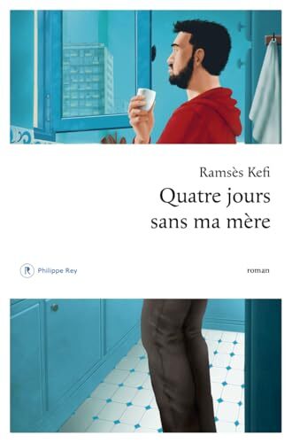 quatre jours sans ma mère