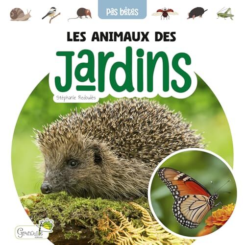 les animaux des jardins  