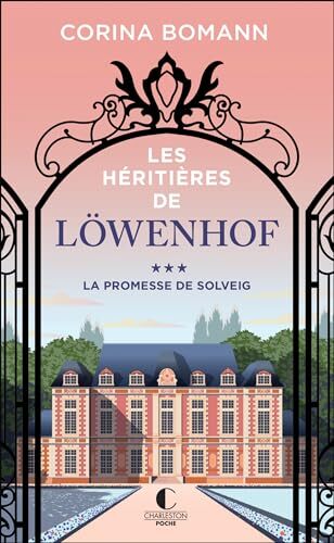 les héritières de löwenhof   [[tome 3]]