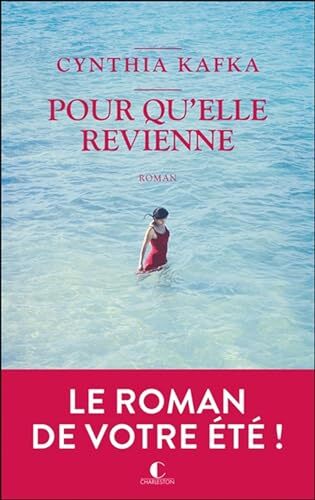 pour qu'elle revienne