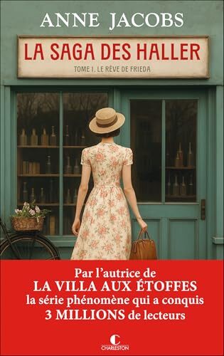 le saga des haller tome 1 : rêve de frieda   [1]