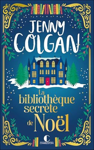 la bibliothèque secrète de noe[u0308]l  