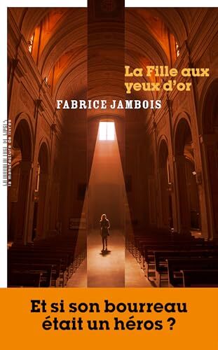 la fille aux yeux d'or  