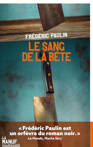 le sang de la bête  