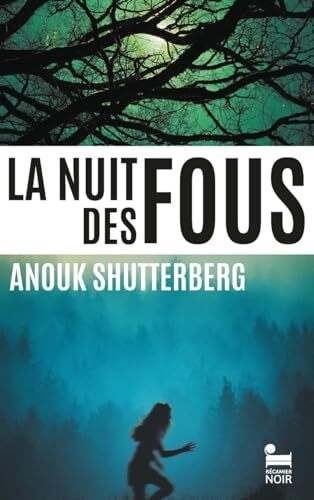 la nuit des fous  