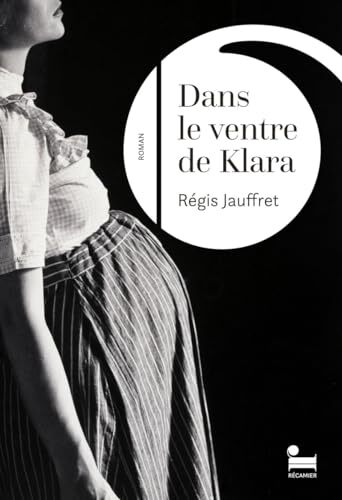 dans le ventre de klara