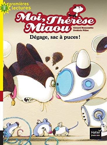 moi, thérèse miaou: dégage, sac à puces ! [10]