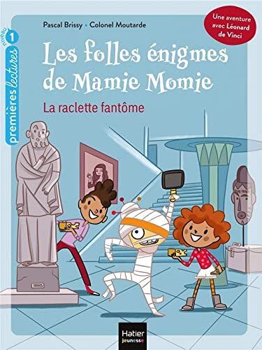 la folles énigmes de mamie momie ; raclette fantôme   [1]