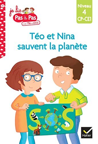 téo et nina sauvent la planète (je lis pas à pas, niveau 4 cp-ce1) [50]