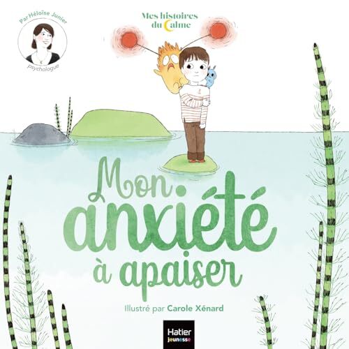 mon anxiété à apaiser
