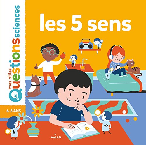les 5 sens  