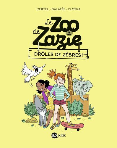 drôles de zèbres ! [1]
