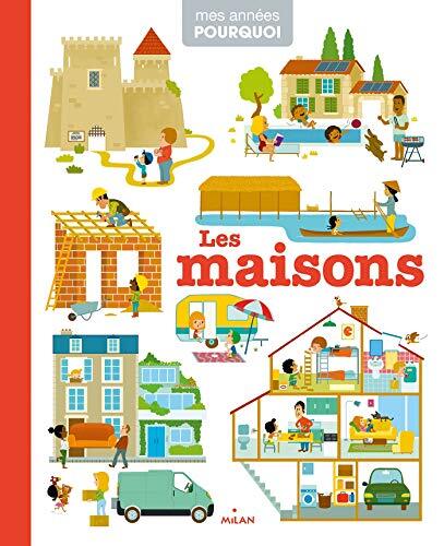 les maisons  
