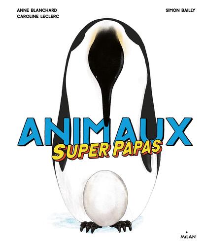 animaux super papas