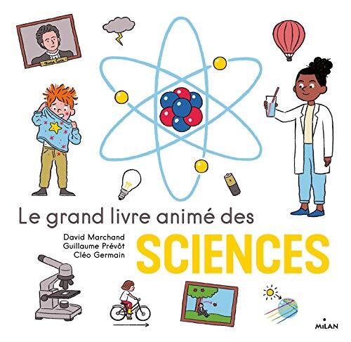 le grand livre animé des sciences  