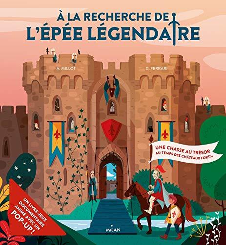 à la recherche de l'épée légendaire