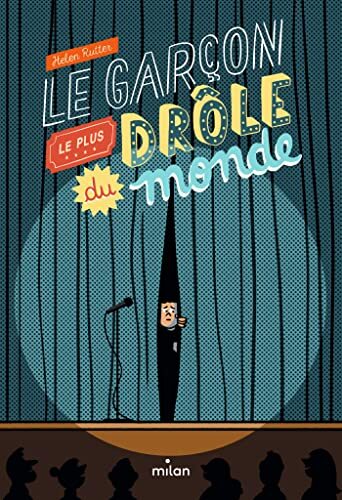 le garçon le plus drôle du monde  