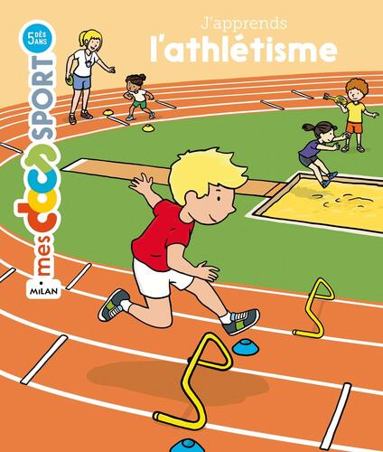 j'apprends l'athlétisme