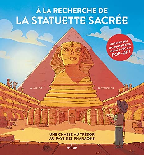 à la recherche de la statuette sacrée