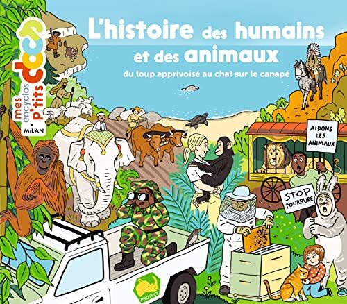 l' histoire des humains et des animaux  